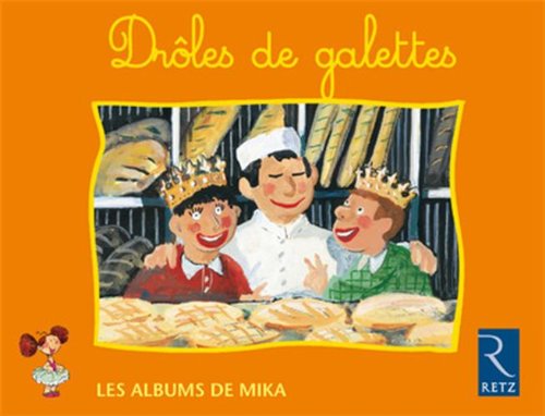 Mika CP Drôles de galettes : Série 2
