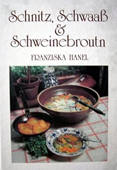 Hardcover Schnitz, SchwaaB & Schweinerbroutn (Schnitz, SchwaaB & Schweinerbroutn) Book