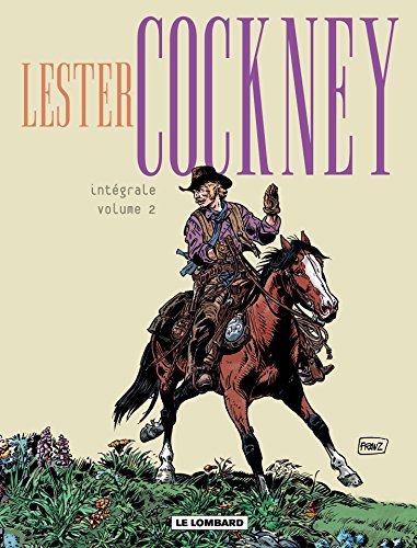Télécharger Lester Cockney - Intégrale - intégrale - Tome 2 livre En ligne