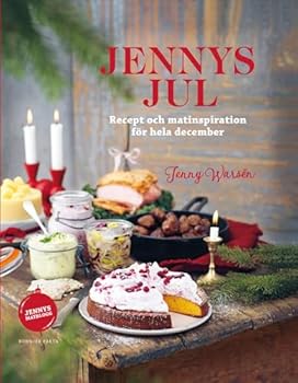 Hardcover Jennys jul : recept och matinspiration för hela december [Swedish] Book