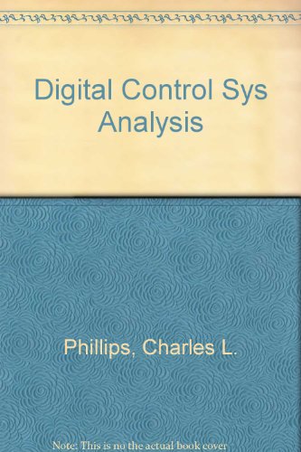 Digital Control System Analysis and Design