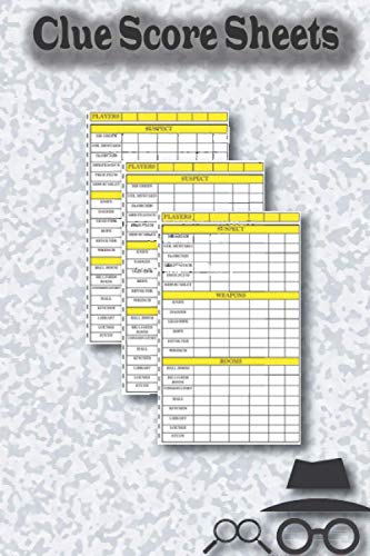 Clue Score Sheets: 120 Clue Board Game Sheets,Detective Game,Clue Board Game Pads,Clue Refill Sheets,Clue Notepad,Clue Game,Clue Board Game ,Perfect S