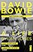 David Bowie : A Life (nouvelle édition française revue et corrigée)