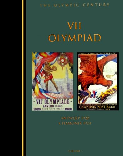 The Olympic Century: VII Olympiad, Antwerp 1920... 1888383070 Book Cover