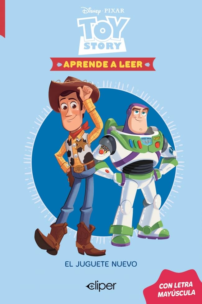 Disney. Aprende a leer con letra MAYÚSCULA   Toy Story. El nuevo juguete: La historia de Toy Story: 5 (Aprendo con Disney)