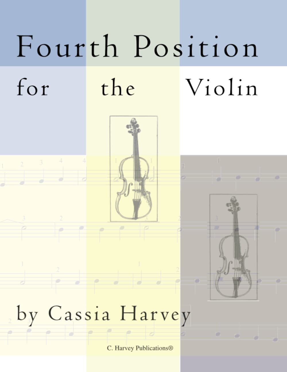 Fourth Position for the Violin