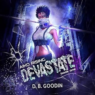 Devastate Audiobook By D. B. Goodin cover art
