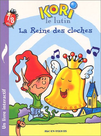 La Reine des cloches