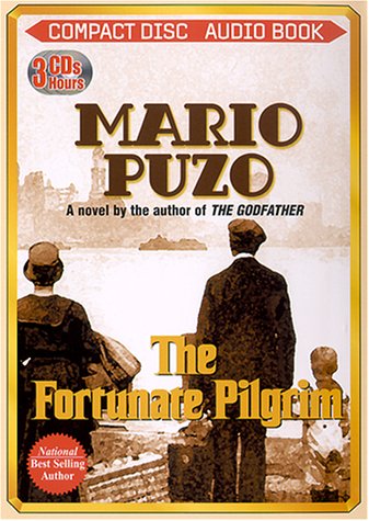 The Fortunate Pilgrim Puzo, Mario and Kenneth, John
