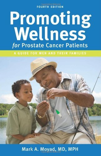 By Mark A. Moyad - PROMOTING WELLNESS for prost... B019EWQOU4 Book Cover