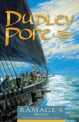 Ramage's Mutiny (The Lord Ramage Novels) (Volume 8): The Lord Ramage Novels