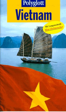 Vietnam. Polyglott Reisef?hrer. Mit Langenscheidt 3493629311 Book Cover