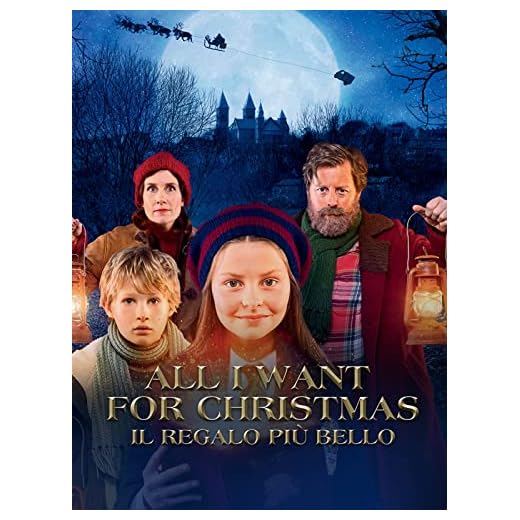 All I Want for Christmas - Il Regalo più Bello