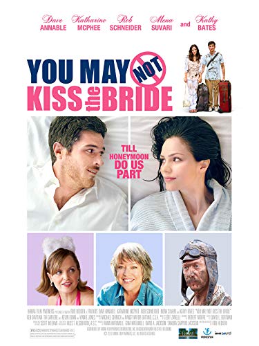 You May Not Kiss the Bride