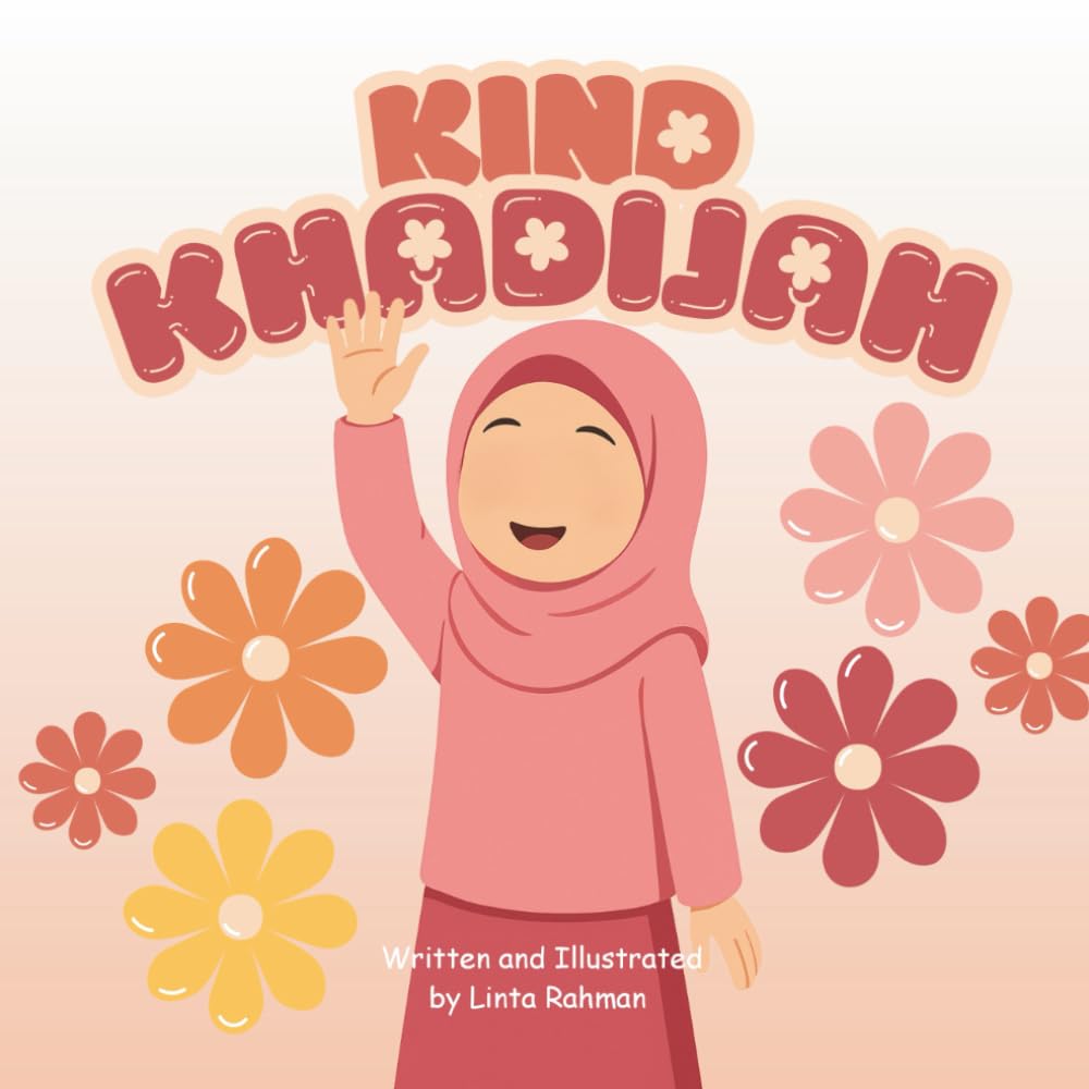 Kind Khadijah | Islamic Fiction Stories for Children