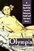 Alias Olympia: A Woman's Search for Manet's Model and Her Own Desire