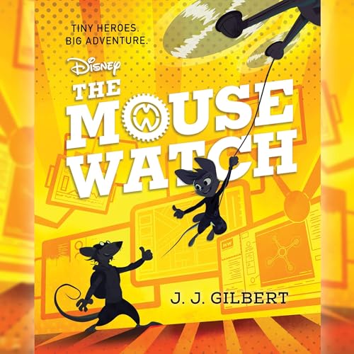 The Mouse Watch by J. J. Gilbert episode artwork