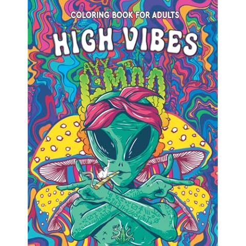 High Vibes: Coloring Book For Adults, Coloring Books For Stress Relief And Relaxation, Mindful Zendoodle Coloring Book Cover