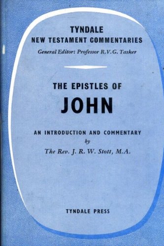 Epistles of John (Tyndale New Testament Comment... 0851116159 Book Cover
