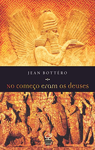 No começo eram os deuses