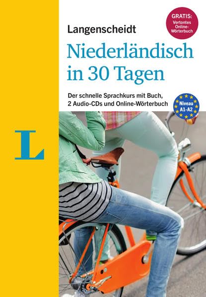 Langenscheidt Niederländisch in 30 Tagen - Set mit Buch, 2 Audio-CDs und Gratis-Zugang zum Online-Wörterbuch: Der schnelle Sprachkurs: Der schnelle ... (Langenscheidt Sprachkurse '...in 30 Tagen')
