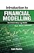 Introduction To Financial Modelling: How to Excel at Being a Lazy (That Means Efficient!) Modeller