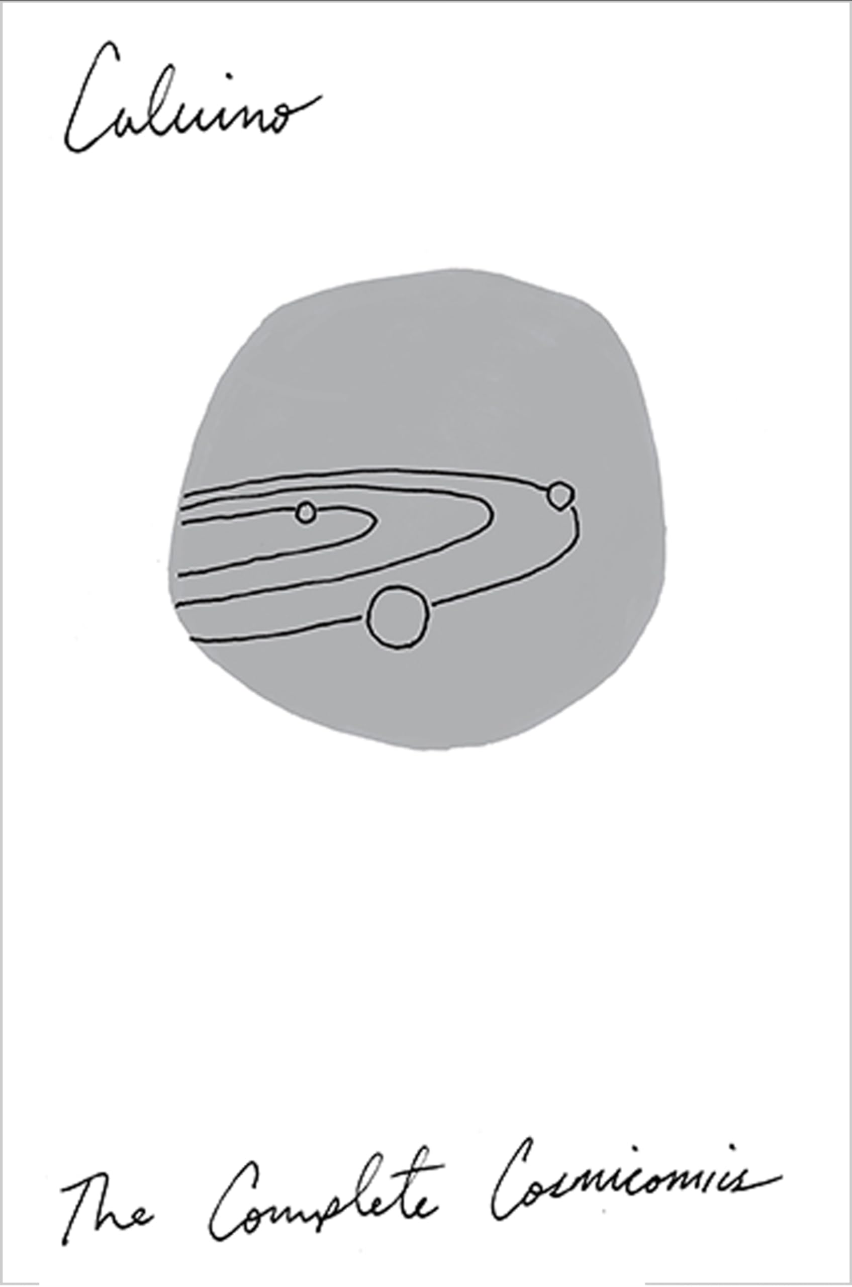 The Complete Cosmicomics Paperback – September 8, 2015