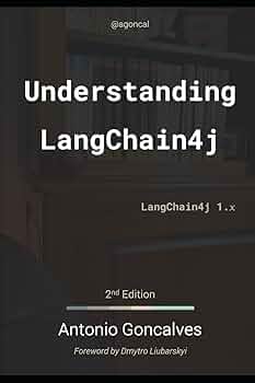 Understanding LangChain4j: 2nd Edition (agoncal fascicles