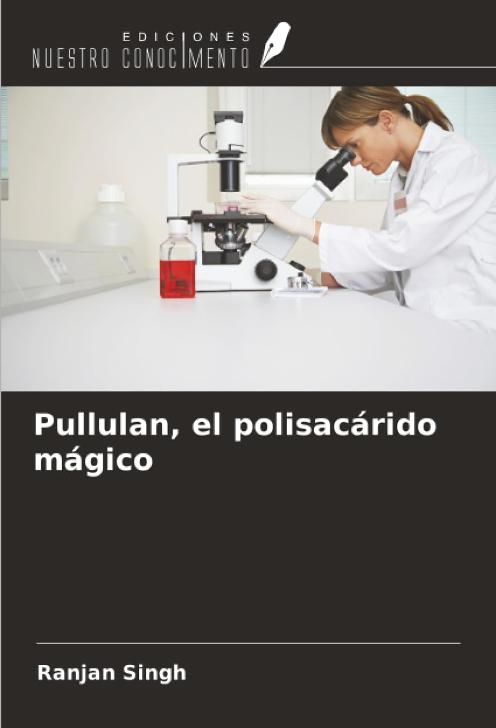 Pullulan, el polisacárido mágico
