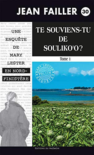 Te souviens-tu de Souliko'o ? - Tome 1: Les enquêtes de Mary Lester - Tome 30 Livre eBook France