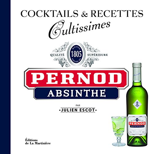 Télécharger Pernod Absinthe. Cocktails et recettes Gratuit