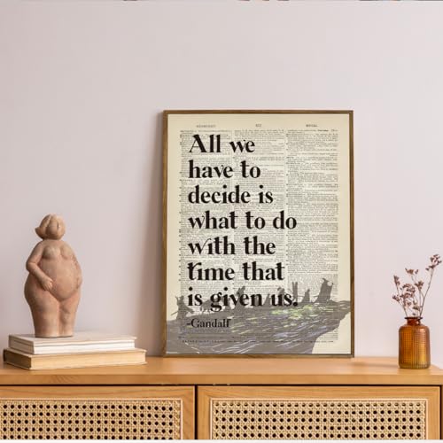 Image of Lord of the Rings Poster, LOTR Gifts, Framed LOTR Poster, Gift for LOTR Decor, All We Have to Decide is What to Do With The Time That is Given Us - Gandalf, LOTR Merch, LOTR Birthday Decor 12x15
