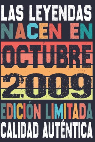 Cumpleaños Vintage Leyendas Nacen en Octubre 2009: Regalo de 13 cumpleaños para mujeres y hombres, regalo de 13 cumpleaños para él/ella, Cuaderno Diario | regalos de Octubre...