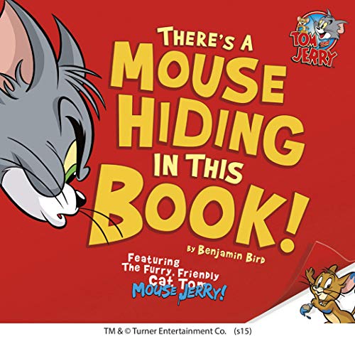 There's a Mouse Hiding In This Book! (Tom and Jerry)