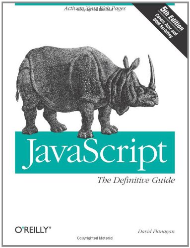 JavaScript: The Definitive Guide