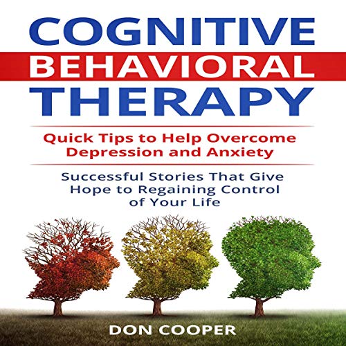 Cognitive Behavioral Therapy Quick Tips to Help Depression