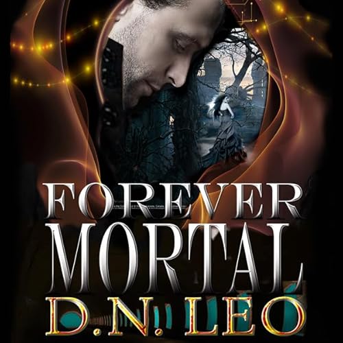 Forever Mortal Audiolivro Por D.N. Leo capa