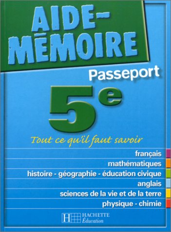 Télécharger Aide-Mémoire Passeport : 5e -12-13 ans Gratuit