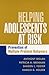 Helping Adolescents at Risk: Prevention of Multiple Problem Behaviors