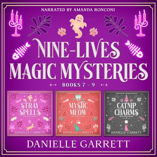 Nine Lives Magic Mysteries Boxed Set, Books 7-9 by Danielle Garrett episode artwork