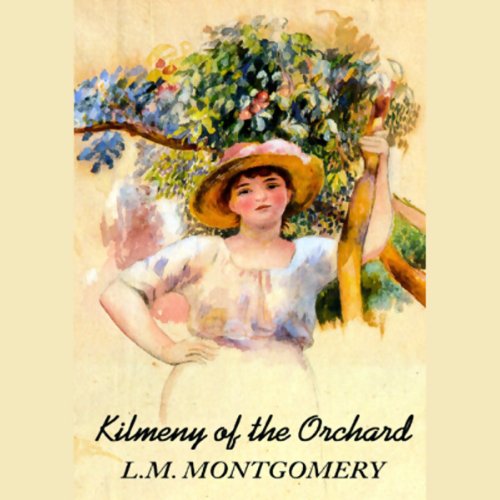Cover art for Kilmeny of the Orchard