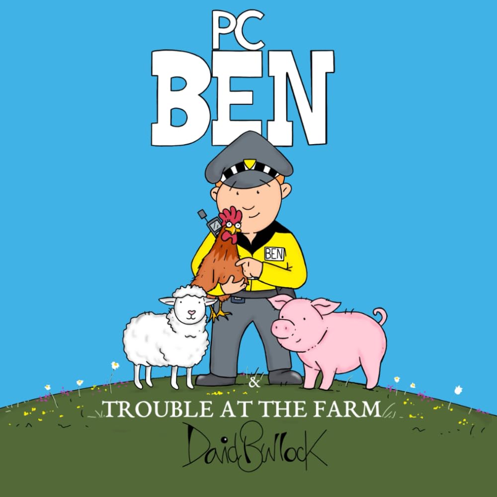PC Ben & Trouble at the Farm (The PC Ben Adventures)