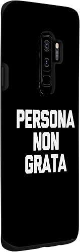 Miniatura 3 de Galaxy S9+ Persona Non Grata - Funny Saying Sarcastic Cute Cool Novelty Case