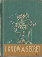 I Know a Secret: Easy Growth in Reading B000Z0XE1M Book Cover