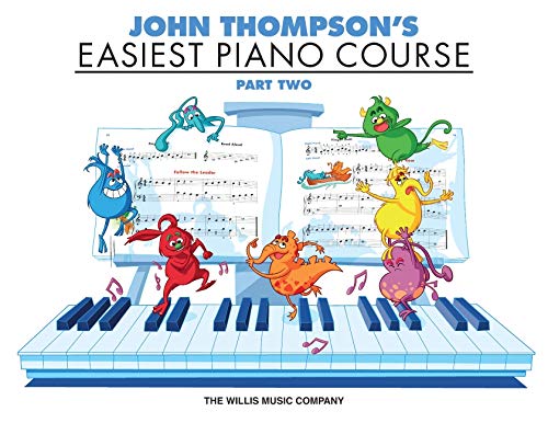 Easiest Piano Course Part 2 John Thompson's Easiest Piano Course Part 2 John Thompson's
