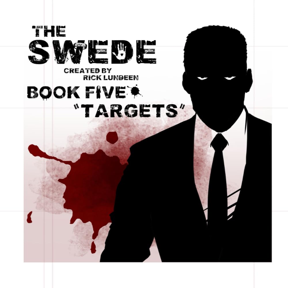 The Swede - Book Five: "Targets"