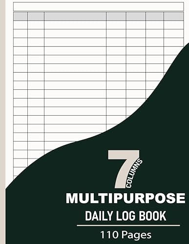 Multipurpose Daily Log Book With 7 Columns Large Simple Customizable 7-Column Notebook for Bookkeeping and Accounting Efficient Tracking of Daily
