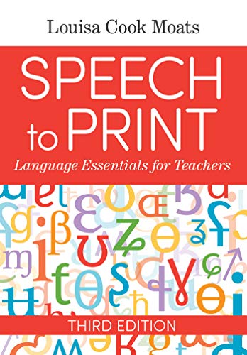 Speech to Print: Language Essentials for Teachers Speech to Print: Language Essentials for Teachers