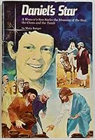 Daniel's star: A weaver's son seeks the meaning of the star, the cross and the tomb (Starlight books) 0570036143 Book Cover
