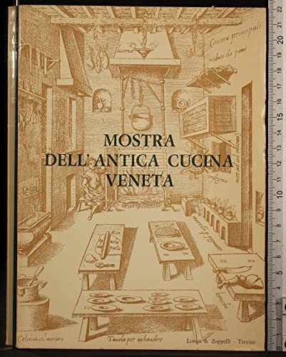 Mostra dell'antica cucina Veneta